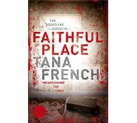 Faithful Place: Dublin Murder Squad: 3