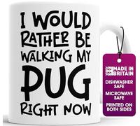 Faithful Prints Pug Dog Lover Mug - I Would Rather Be Walking My Pug - Funny Gift for Men & Women - 11oz Ceramic Mug - Pet Owner Present, Dog Walker Gift - Dishwasher & Microwave Safe