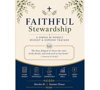 Faithful Stewardship: A Simple Bi-Weekly Budget & Expense Tracker