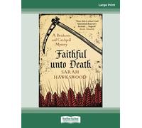 Faithful Unto Death: (Bradecote and Catchpoll Investigation series #6)