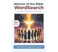 Faithful Women of the Bible Word Search Book: Inspirational Puzzles for Christian Ladies: Discovering Strength and Wisdom.