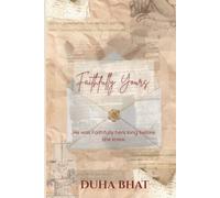 Faithfully Yours: 1 (The Loving A Kingsley Series)