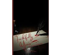 Faithfully Yours,: The Shadow of Affection: 3