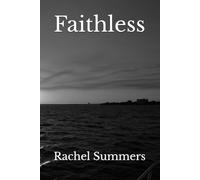 Faithless: A Journey Through War and Remembrance