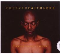 Faithless - Forever Faithless (The Greatest Hits)