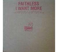 Faithless - I Want More