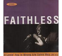 Faithless - If Lovin' You Is Wrong [12" VINYL]
