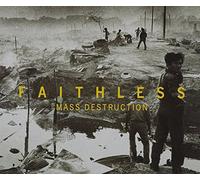 Faithless - Mass Destruction