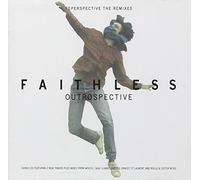 Faithless - Outrospective/Reperspective The Remixes