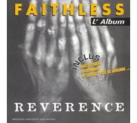 Faithless - Reverence