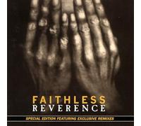Faithless – Reverence
