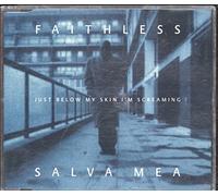 Faithless - Salva Mea