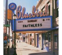 Faithless - Sunday 8pm