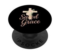 Faithterest Saved By Grace Christian Faith PopSockets Adhesive PopGrip