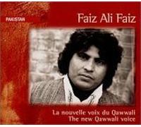 Faiz Ali Faiz - The New Qawwali Voice