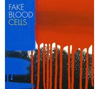 Fake Blood - Cells [Japan CD] HSE-39238
