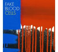 Fake Blood - Cells [VINYL]