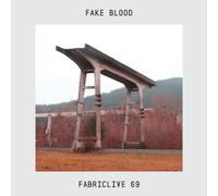 Fake Blood – FABRICLIVE 69: Fake Blood
