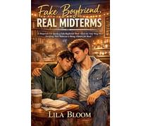 Fake Boyfriend, Real Midterms