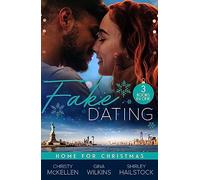 Fake Dating: Home For Christmas: A Countess for Christmas (Maids Under the Mistletoe) / The Boss's Marriage Plan / Someone Like You