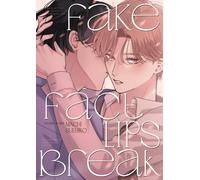 Fake Fact Lips BREAK (Omnibus)