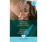 Fake Fiancée To Forever? / Nurse's Pregnancy Surprise
