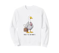 Fake It 'Til You Honk It Funny Business Goose Pun Sweatshirt