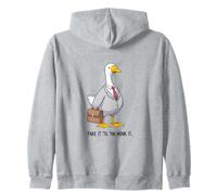 Fake It 'Til You Honk It Funny Business Goose Pun Zip Hoodie