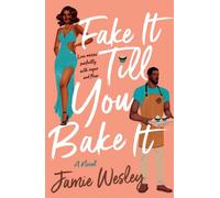 Fake It Till You Bake It