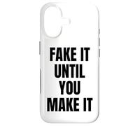 Fake It Until You Make It Sign Im Pretending to Work Boss Case for iPhone 17
