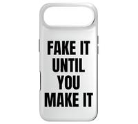 Fake It Until You Make It Sign Im Pretending to Work Boss Case for iPhone Air