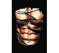 Fake Muscles Ripped Torn Chest Six Pack Abs Fitness Model: The Complete Guide to Note-Taking for Visual Learners: 6 x 9 Inches, 120 Pages of Techniques and Strategies for Students and Educators