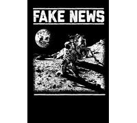 Fake News: Pocket Sized Blank Collage Ruled Notebook. Show support for the conspiracy theory that the 1969 moon landings were a hoax.