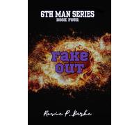 Fake Out (The 6th Man Series)