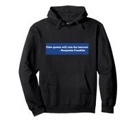 Fake Quotes Will Ruin the Internet Pullover Hoodie