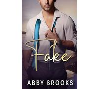 Fake (The Hutton Family - The Second Generation)