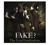 Fake? - The Lost Generation [Japan CD] COMA-2S