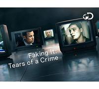 Faking It: Tears Of A Crime - Season 2
