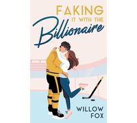 Faking it with the Billionaire: 1 (Ice Dragons Hockey Romance)