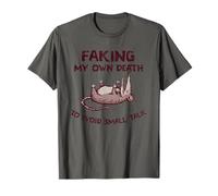 Faking My Own Death To Avoid Small Talk T-Shirt