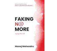 Faking No More-Eying the Veil