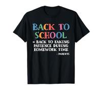 Faking Patience During Homework Time Back to School Parents T-Shirt