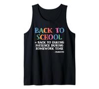 Faking Patience During Homework Time Back to School Parents Tank Top