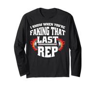 Faking That Last Rep Personal Trainer Gym Training Fitness Long Sleeve T-Shirt