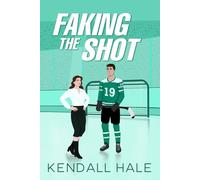 Faking The Shot (The Crawford Family Playbook)
