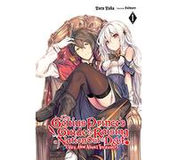 The Genius Prince's Guide to Raising a Nation Out of Debt (Hey, How About Treason?), Vol. 1 LN