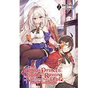 fal_maro - The Genius Prince's Guide to Raising a Nation Out of Debt (Hey, How About Treason?), Vol. 7 LN: Light Novel (GENIUS PRINCE RAISING NATION DEBT TREASON NOVEL SC)