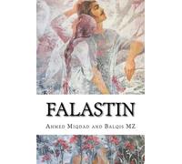 Falastin: The Hope of Tomorrow
