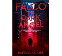 Falco: the Dark Angel: Volume 1