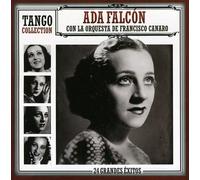 FALCON ADA-ORQUESTA DE FRANCISCO CANARO - Tango Collection-24 Grandes Exitos